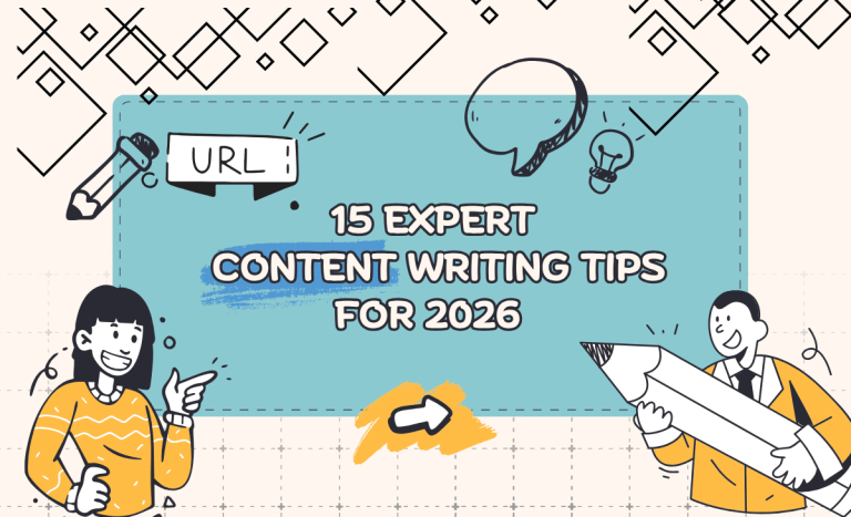 15 Expert Content Writing Tips for 2026