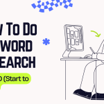 How To Do Keyword Research For SEO (Start to Finish)