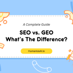 SEO vs. GEO: What’s The Difference