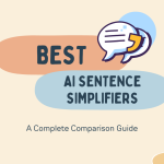 5 Best Free AI Sentence Simplifiers For 2026