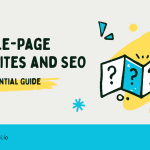Single-Page Websites and SEO: The Essential Guide For 2026