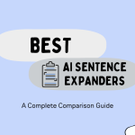 Top 5 Free AI Sentence Expanders For 2026 