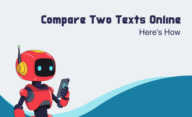 Compare Two Texts Online For Free: Here’s How