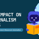AI Impact on Journalism Jobs 2026: Statistics, Trends & Newsroom Automation