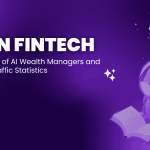 AI in FinTech 2026: Adoption of AI Wealth Managers and Latest Traffic Statistics