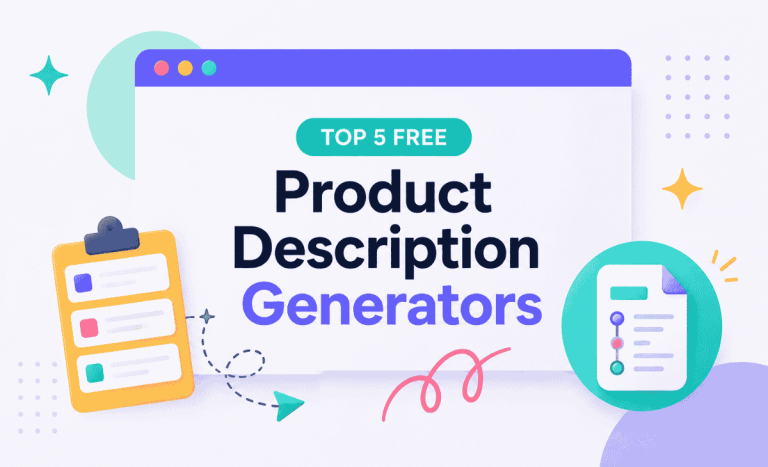 Top 5 Free Product Description Generators For 2026
