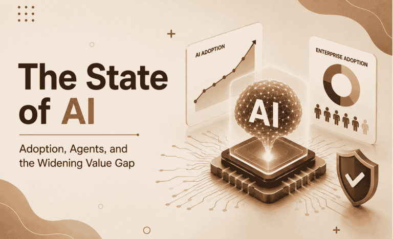 The State of AI in 2026: Adoption, Agents, and the Widening Value Gap 